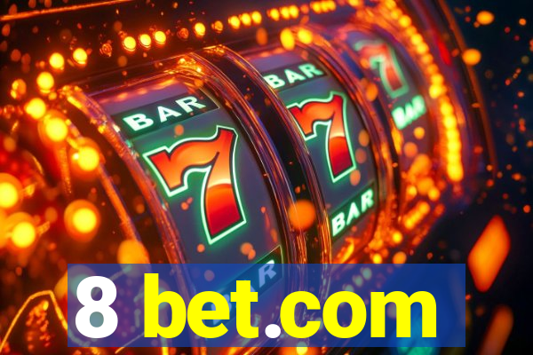 8 bet.com